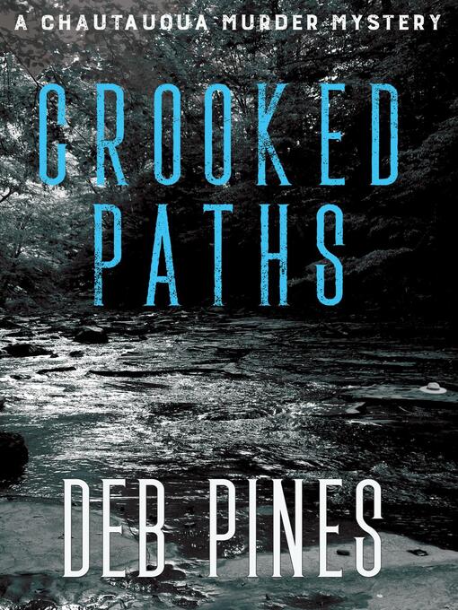 Title details for Crooked Paths by Deb Pines - Available